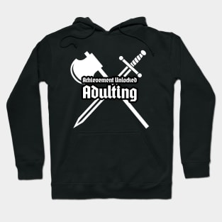 Achievement Unlocked Adulting Adults Hoodie